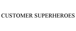 CUSTOMER SUPERHEROES trademark