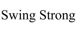 SWING STRONG trademark