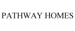 PATHWAY HOMES trademark