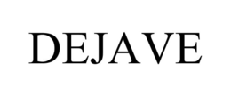 DEJAVE trademark