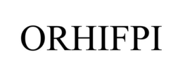 ORHIFPI trademark