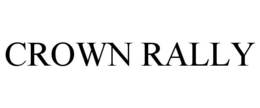 CROWN RALLY trademark