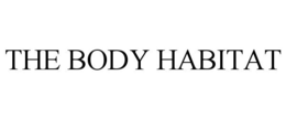 THE BODY HABITAT trademark