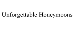 UNFORGETTABLE HONEYMOONS trademark