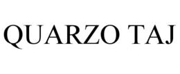 QUARZO TAJ trademark