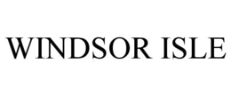 WINDSOR ISLE trademark