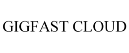 GIGFAST CLOUD trademark
