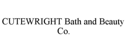 CUTEWRIGHT BATH AND BEAUTY CO. trademark