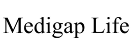 MEDIGAP LIFE trademark