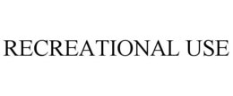 RECREATIONAL USE trademark
