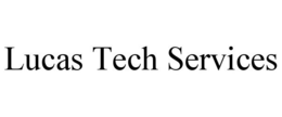 LUCAS TECH SERVICES trademark