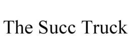 THE SUCC TRUCK trademark