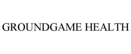 GROUNDGAME HEALTH trademark