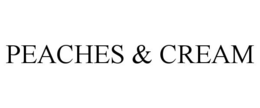PEACHES & CREAM trademark