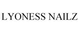 LYONESS NAILZ trademark