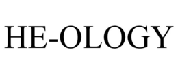 HE-OLOGY trademark