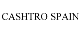 CASHTRO SPAIN trademark