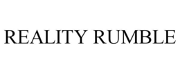 REALITY RUMBLE trademark