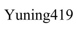 YUNING419 trademark