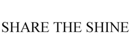 SHARE THE SHINE trademark