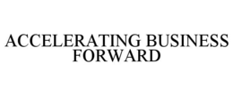ACCELERATING BUSINESS FORWARD trademark