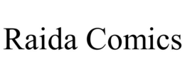 RAIDA COMICS trademark