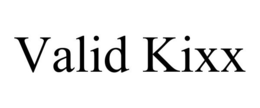 VALID KIXX trademark