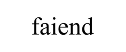 FAIEND trademark
