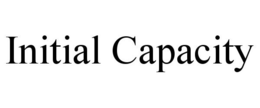 INITIAL CAPACITY trademark