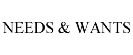 NEEDS & WANTS trademark