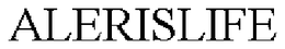 ALERISLIFE trademark