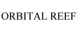 ORBITAL REEF trademark
