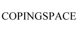 COPINGSPACE trademark
