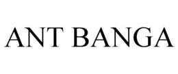 ANT BANGA trademark