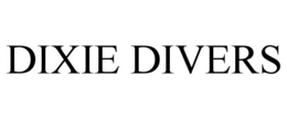 DIXIE DIVERS trademark