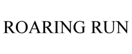 ROARING RUN trademark
