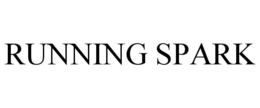 RUNNING SPARK trademark