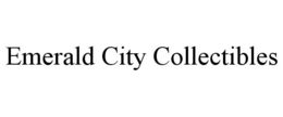 EMERALD CITY COLLECTIBLES trademark