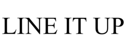 LINE IT UP trademark