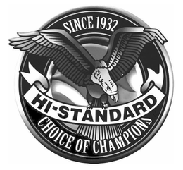 SINCE 1932 HI-STANDARD CHOICE OF CHAMPIONS trademark