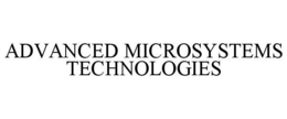 ADVANCED MICROSYSTEMS TECHNOLOGIES trademark