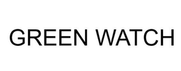 GREEN WATCH trademark