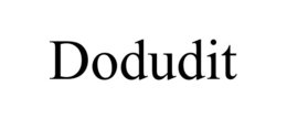 DODUDIT trademark