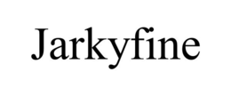 JARKYFINE trademark