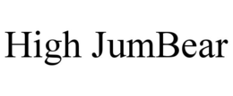 HIGH JUMBEAR trademark