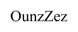 OUNZZEZ trademark