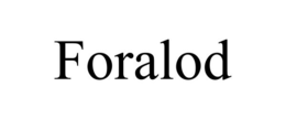 FORALOD trademark