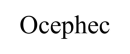 OCEPHEC trademark