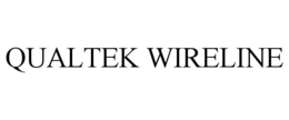QUALTEK WIRELINE trademark