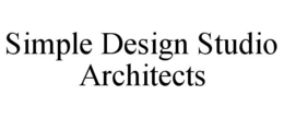 SIMPLE DESIGN STUDIO ARCHITECTS trademark